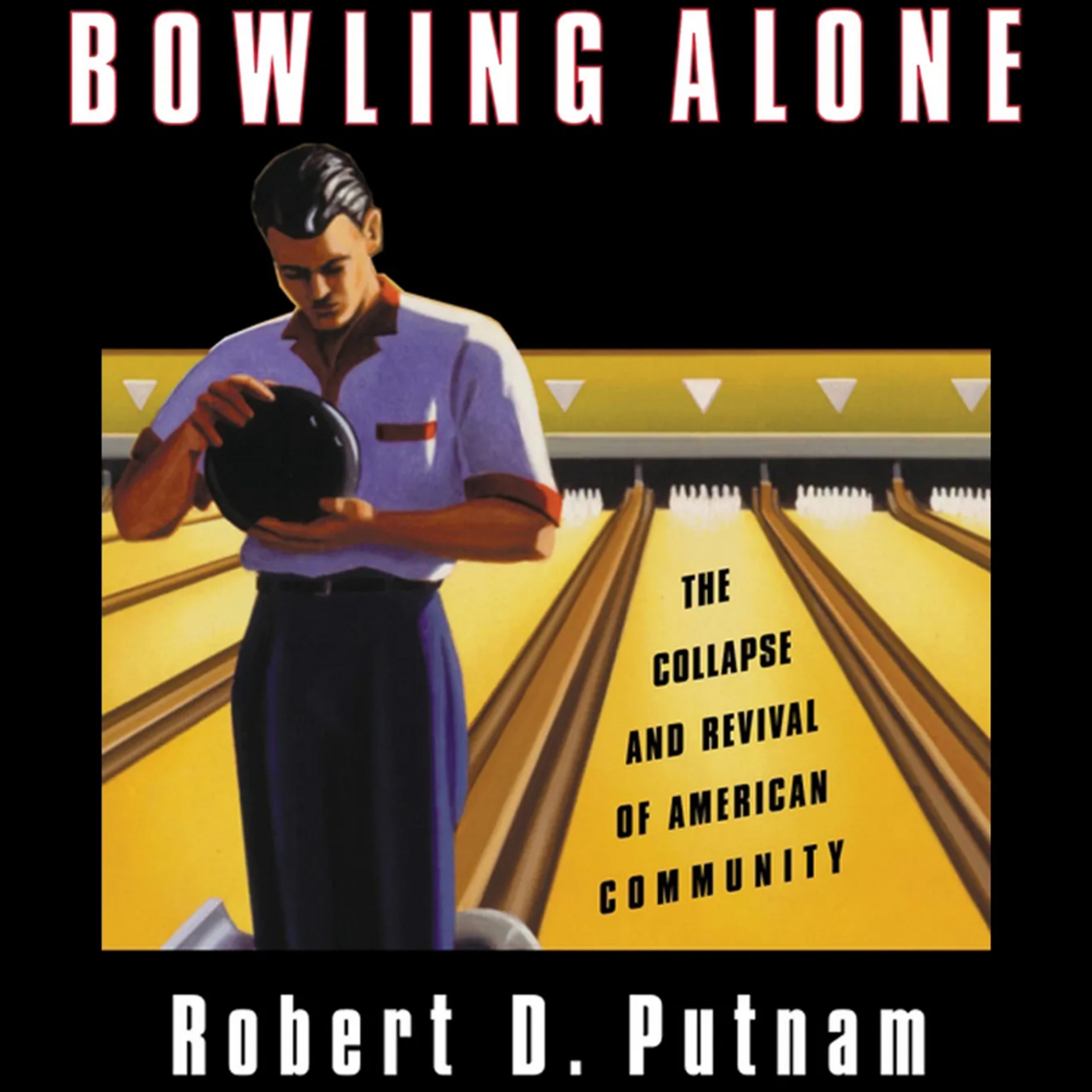 Putman Bowling Alone